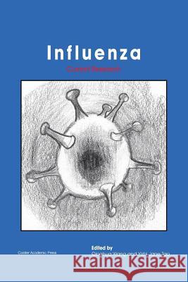 Influenza: Current Research Qinghua Wang Yizhi Jane Tao 9781910190432 Caister Academic Press - książka