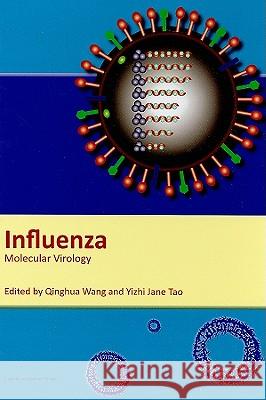 Influenza: Molecular Virology  9781904455578 Caister Academic Press - książka