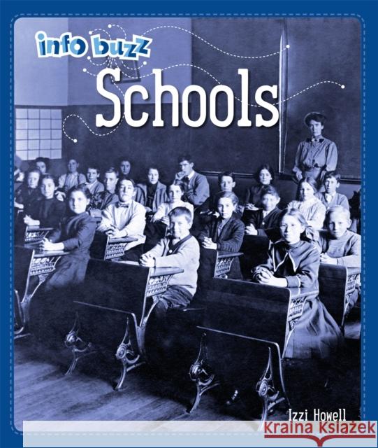 Info Buzz: History: Schools HOWELL  IZZI 9781445164786 Hachette Children's Group - książka