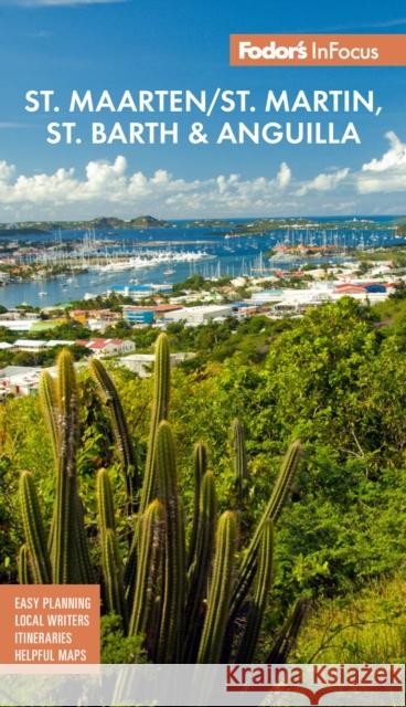 InFocus St. Maarten/St. Martin, St. Barth & Anguilla Fodor's Travel Guides 9781640975552 Random House USA Inc - książka