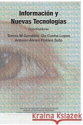 Información y Nuevas Tecnologías Da Cunha Lopes (Coord )., Teresa M. Gera 9781300733874 Lulu.com - książka