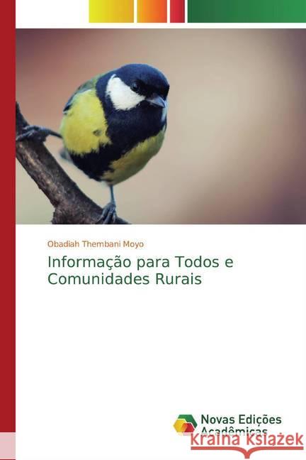 Informação para Todos e Comunidades Rurais Moyo, Obadiah Thembani 9786200577368 Novas Edicioes Academicas - książka