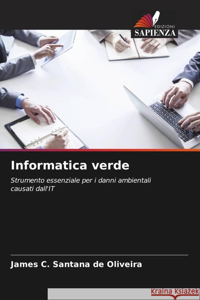 Informatica verde C. Santana de Oliveira, James 9786208644468 Edizioni Sapienza - książka
