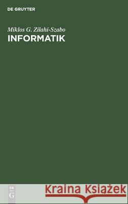 Informatik Miklos G Zilahi-Szabo 9783486245592 Walter de Gruyter - książka