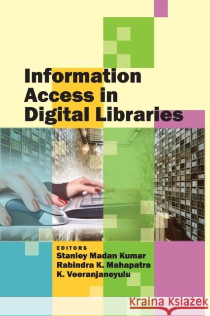 Information Access in Digital Libraries Madan Kumar Stanley   9788119215201 Nipa - książka