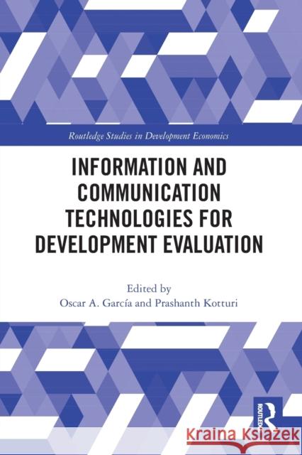 Information and Communication Technologies for Development Evaluation Garc Prashanth Kotturi 9780367785833 Routledge - książka