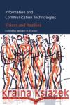 Information and Communication Technologies: Visions and Realities Dutton, William H. 9780198774594 Oxford University Press, USA