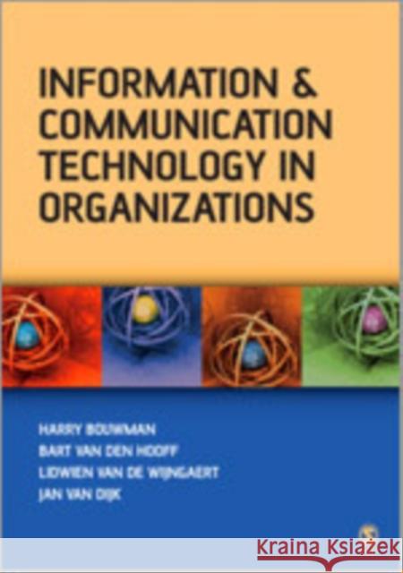 Information and Communication Technology in Organizations : Adoption, Implementation, Use and Effects Jan A. G. M. Va Bart Va Lidwien Va 9781412900898 Sage Publications - książka