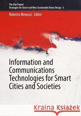 Information and Communications Technologies for Smart Cities and Societies  9783031394454 Springer Nature Switzerland - książka