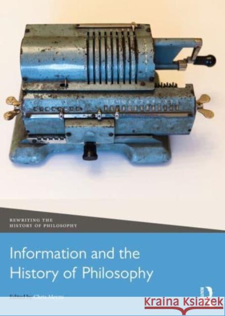 Information and the History of Philosophy Chris Meyns 9780367755645 Routledge - książka