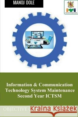 Information & Communication Technology System Maintenance Second Year ICTSM Manoj Dole 9798887041841 Notion Press, Inc. - książka