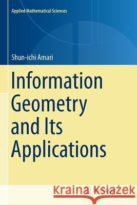 Information Geometry and Its Applications Shun-Ichi Amari 9784431567431 Springer - książka