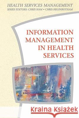 Information Management In Health Services KEEN 9780335191161 Open University Press - książka