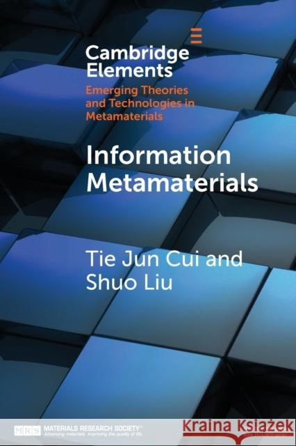 Information Metamaterials Tie Jun Cui Shuo Liu 9781108958011 Cambridge University Press - książka