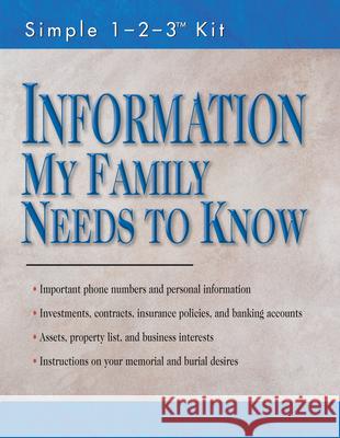 Information My Family Needs to Know (Folder - Simple 1-2-3 Kit) Publications International Ltd 9781412713450 Publications International, Ltd. - książka