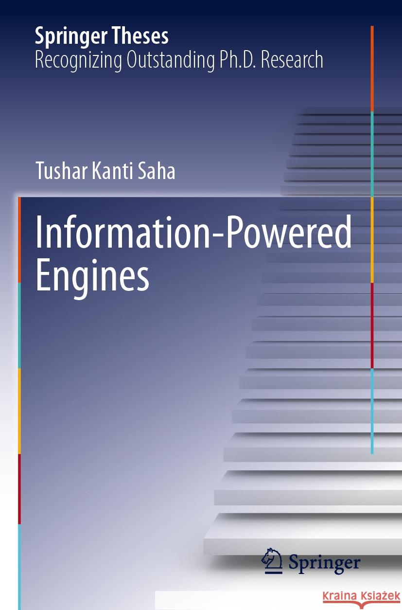Information-Powered Engines Tushar Kanti Saha 9783031491238 Springer International Publishing AG - książka