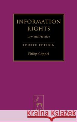 Information Rights: Law and Practice Philip Coppel 9781849464246 Bloomsbury Publishing PLC - książka