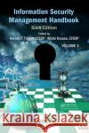 Information Security Management Handbook, Volume 3  9781420090925 TAYLOR & FRANCIS LTD