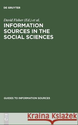 Information Sources in the Social Sciences  9783598244391 WALTER DE GRUYTER & CO - książka