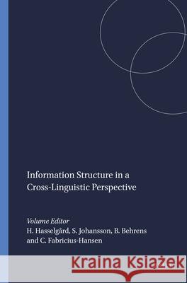 Information Structure in a Cross-Linguistic Perspective  9789042014695 Brill (JL) - książka