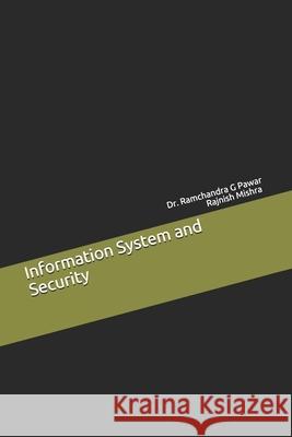 Information System and Security Mishra Rajnish Mishra 9798742442905 Independently published - książka