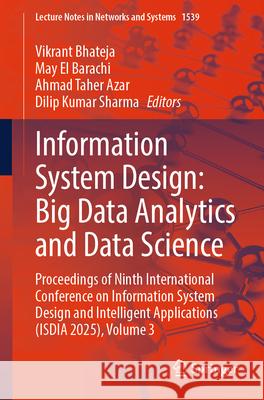 Information System Design: Big Data Analytics and Data Science  9789819692477 Springer - książka