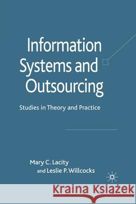 Information Systems and Outsourcing: Studies in Theory and Practice Lacity, M. 9781349302000 Palgrave Macmillan - książka