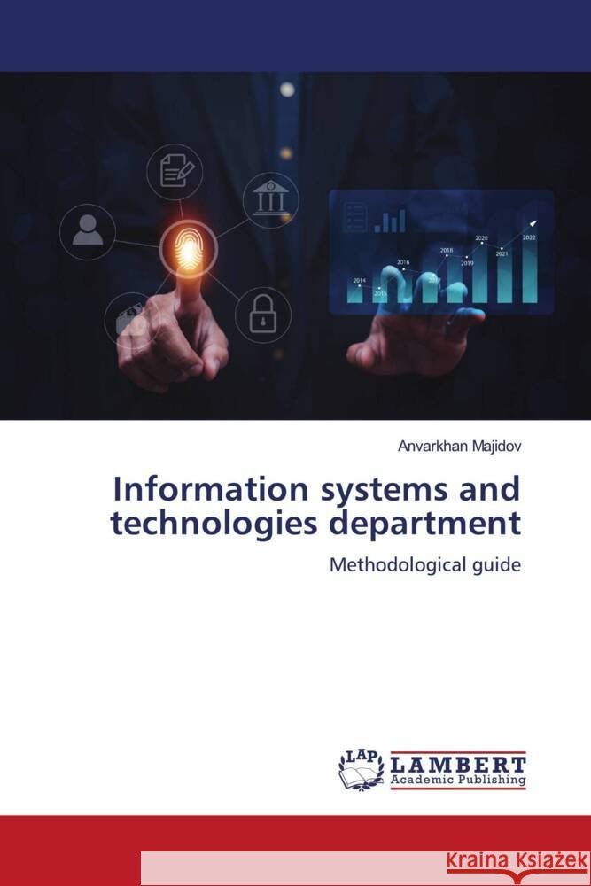 Information systems and technologies department Majidov, Anvarkhan 9786206738992 LAP Lambert Academic Publishing - książka