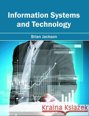 Information Systems and Technology Brian Jackson 9781682853245 Willford Press - książka