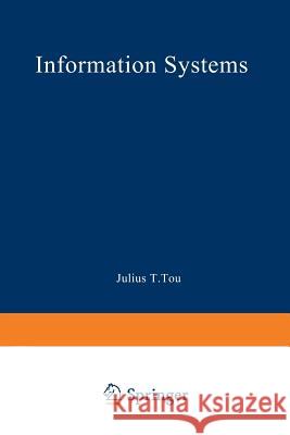 Information Systems: Coins IV Tou, Julius T. 9781468426960 Springer - książka