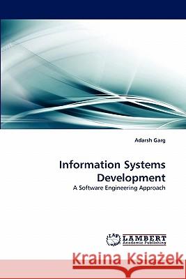 Information Systems Development Adarsh Garg 9783843355704 LAP Lambert Academic Publishing - książka