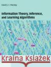 Information Theory, Inference and Learning Algorithms David MacKay 9780521642989 Cambridge University Press