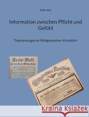 Information zwischen Pflicht und Gefühl: Todesanzeigen im Wittgensteiner Kreisblatt Bald, Dieter 9783756295180 Books on Demand - książka