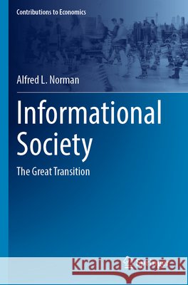 Informational Society Norman, Alfred L. 9783031921582 Springer Nature Switzerland - książka