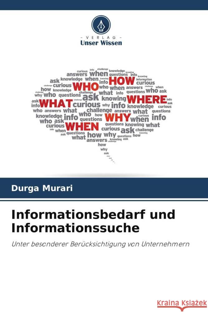 Informationsbedarf und Informationssuche Durga Murari 9786206890768 Verlag Unser Wissen - książka