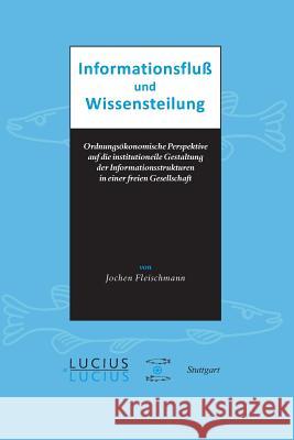 Informationsfluss und Wissensteilung Jochen Fleischmann 9783828203730 Walter de Gruyter - książka