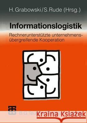 Informationslogistik: Rechnerunterstützte Unternehmensübergreifende Kooperation Klimesch, Christian 9783519063841 Vieweg+teubner Verlag - książka