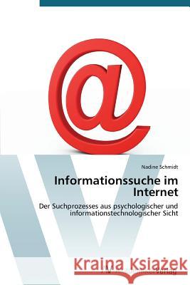 Informationssuche im Internet Schmidt, Nadine 9783639395143 AV Akademikerverlag - książka