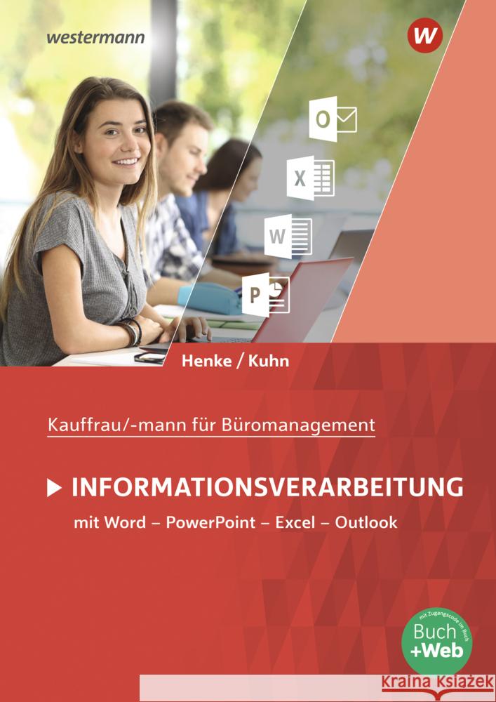 Informationsverarbeitung: Schülerband Henke, Karl Wilhelm; Kuhn, Claus-Dieter 9783141043167 Westermann - książka