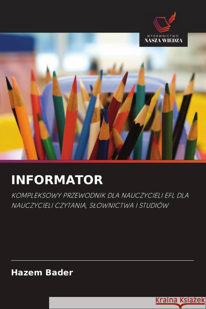 INFORMATOR Bader, Hazem 9786202827164 Wydawnictwo Bezkresy Wiedzy - książka