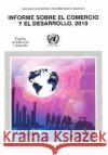 Informe Sobre El Comercio y El Desarrollo 2010  9789213123775 United Nations