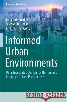 Informed Urban Environments  9783031038051 Springer International Publishing - książka