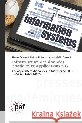 Infrastructure Des Données Spatiales Et Applications Sig Collectif 9783838148373 Presses Academiques Francophones - książka