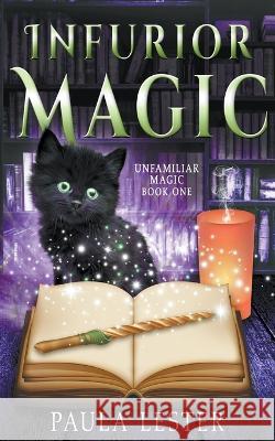 Infurior Magic Paula Lester 9798201011833 Paula Lester - książka