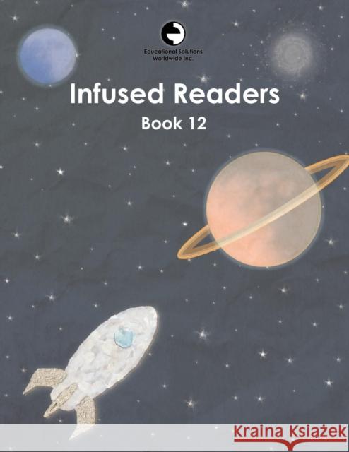 Infused Readers: Book 12 Amy Logan 9780878255122 Educational Solutions Inc. - książka