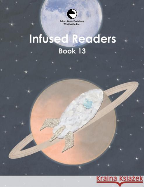 Infused Readers: Book 13 Amy Logan 9780878255139 Educational Solutions Inc. - książka