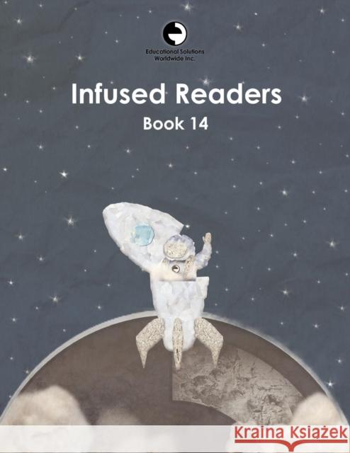 Infused Readers: Book 14 Amy Logan 9780878255146 Educational Solutions Inc. - książka
