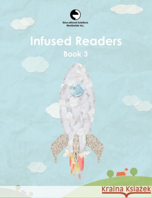 Infused Readers: Book 3 Amy Logan 9780878255030 Educational Solutions Inc. - książka