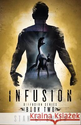 Infusion Stan C. Smith 9781517247096 Createspace - książka