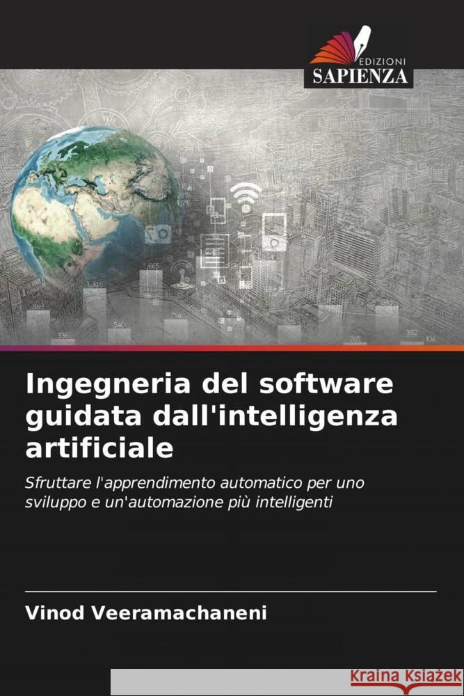 Ingegneria del software guidata dall'intelligenza artificiale Vinod Veeramachaneni 9786208375263 Edizioni Sapienza - książka